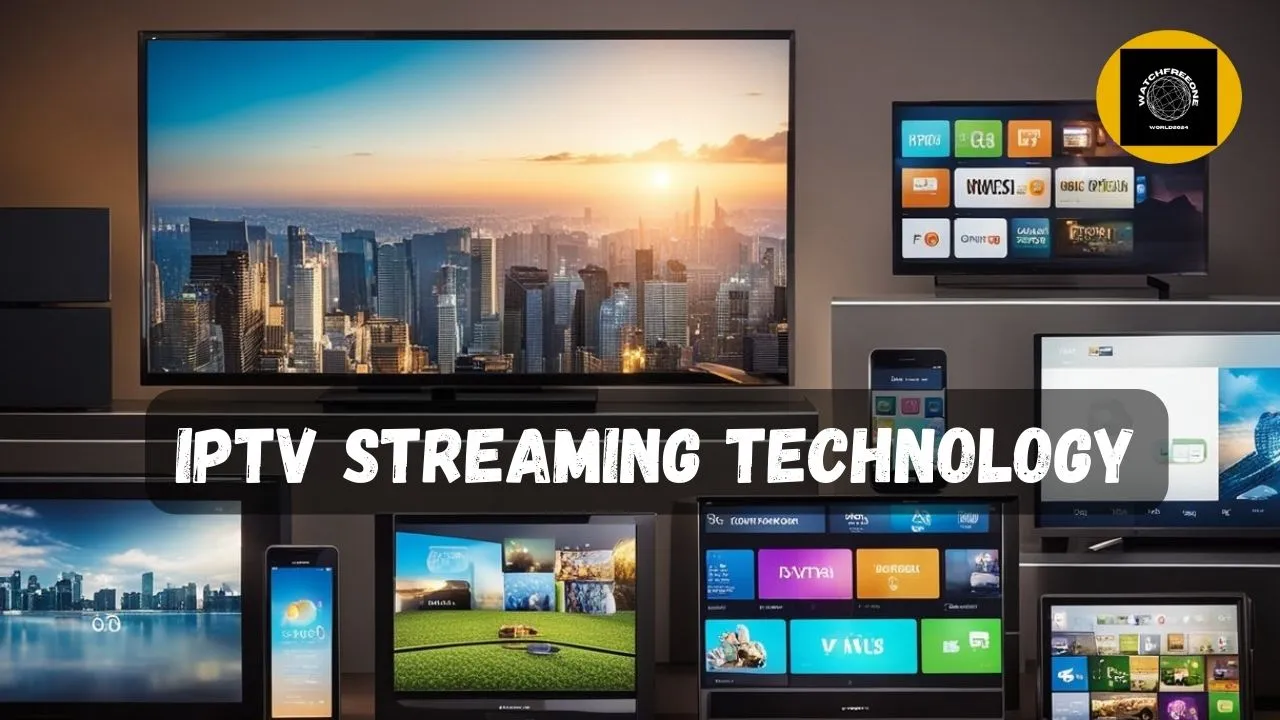 IPTV Streaming Technology